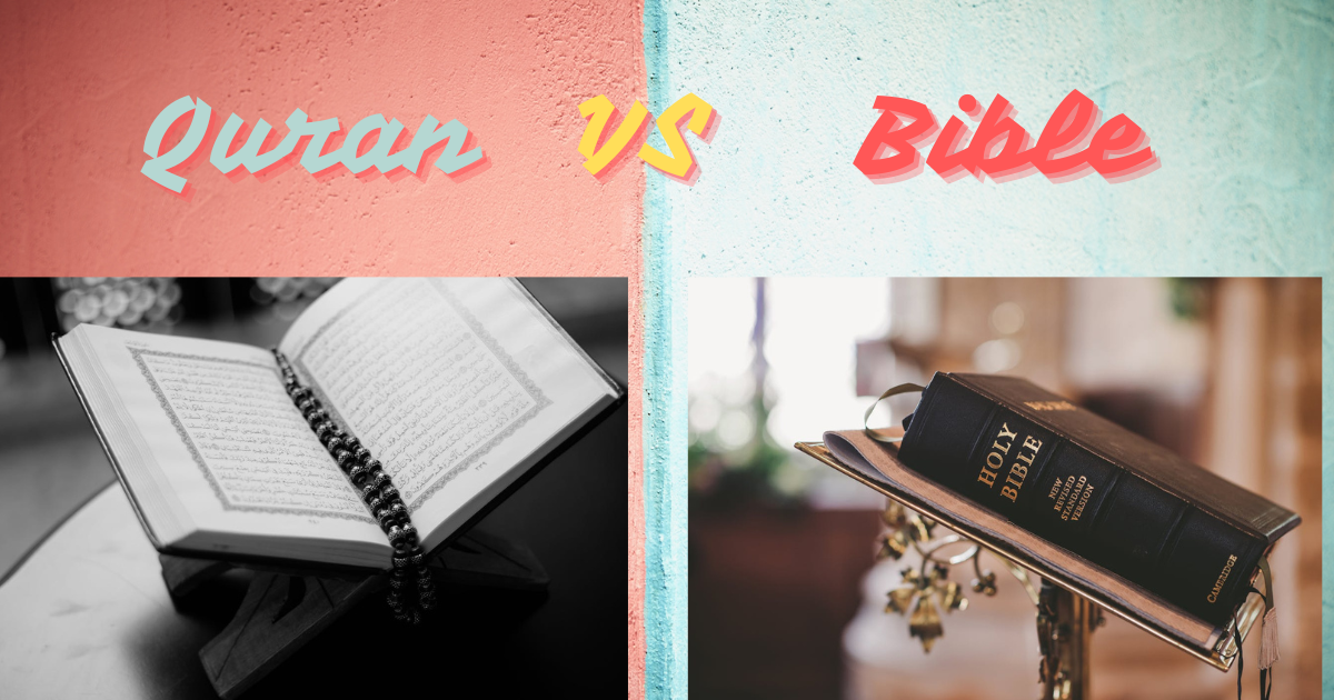 Read more about the article Quran vs Bible: 11 Comprehensive Comparison